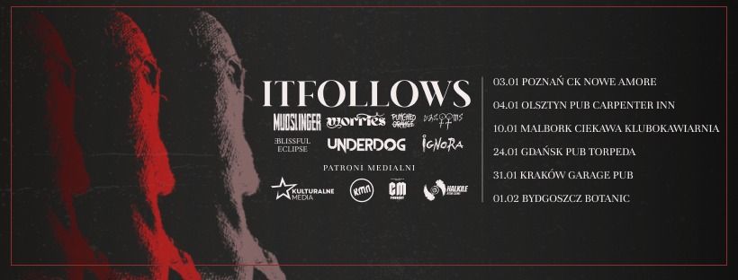 ITFollows | Mudslinger | Underdog | 01.02 Bydgoszcz | Botanic