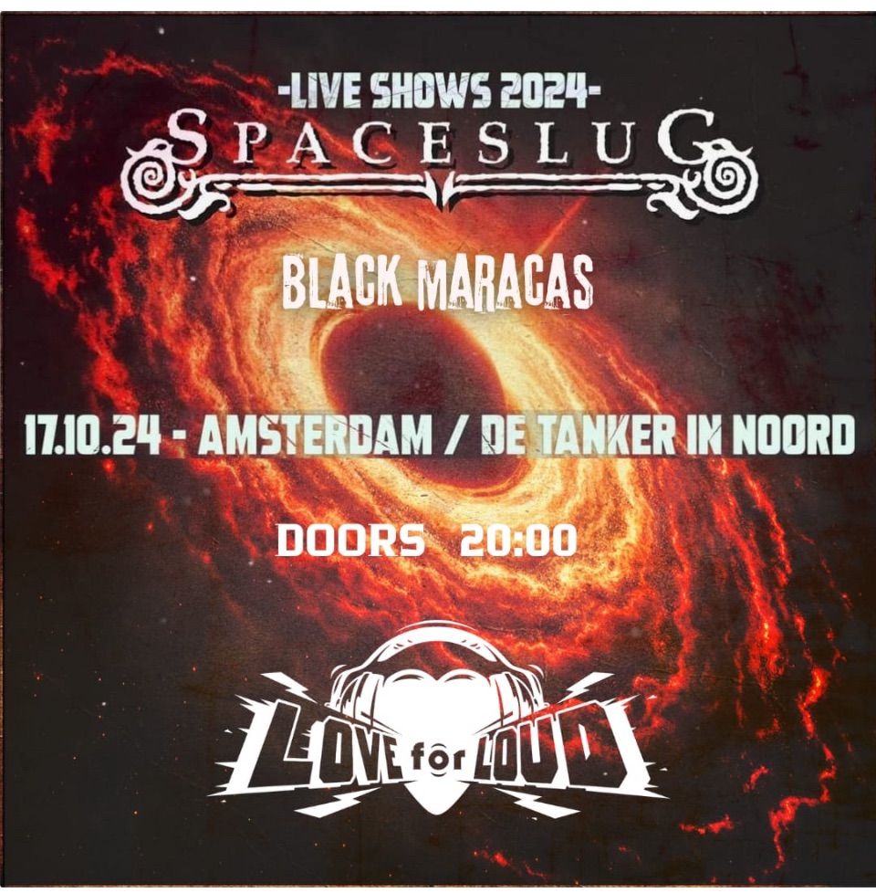 SPACESLUG \/ Black Maracas