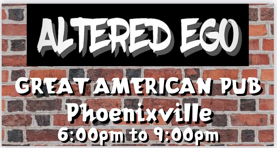 Altered Ego Rocks Great American Pub Phoenixville
