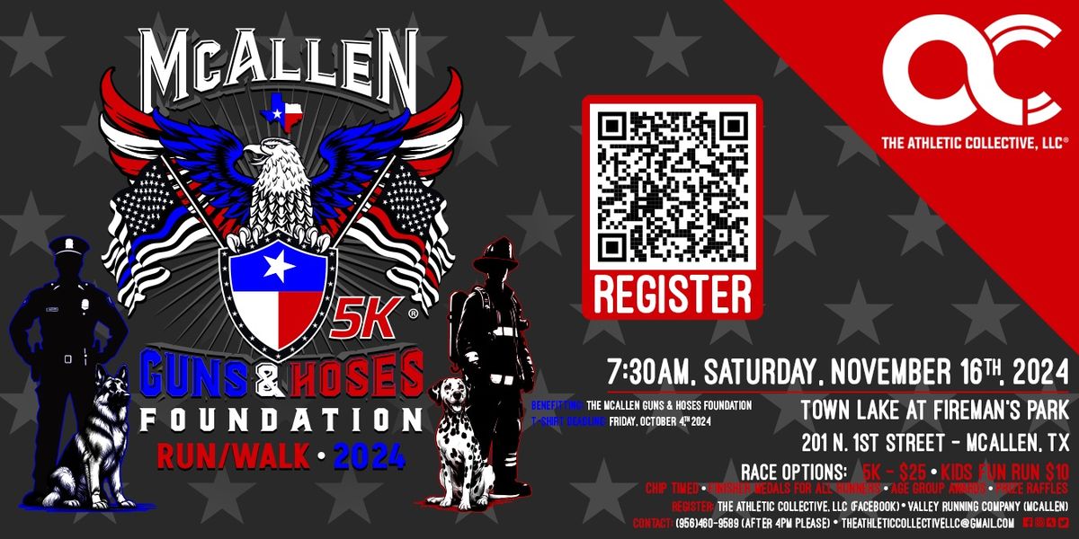 McAllen Guns & Hoses Foundation 5K Run\/Walk