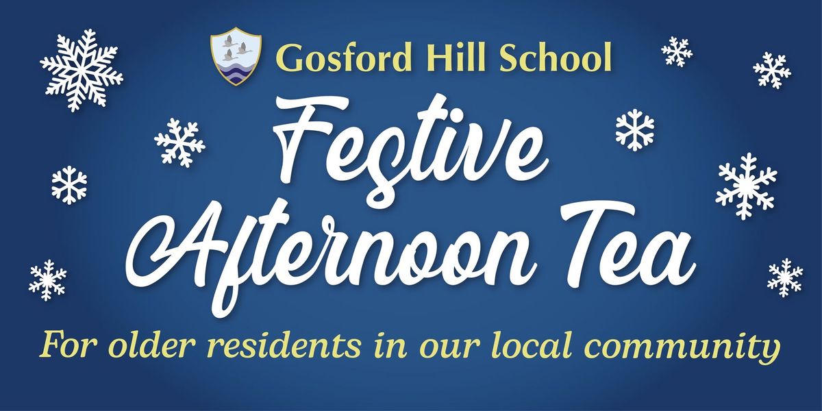 Festive Afternoon Tea \u2013 Gosford Hill School