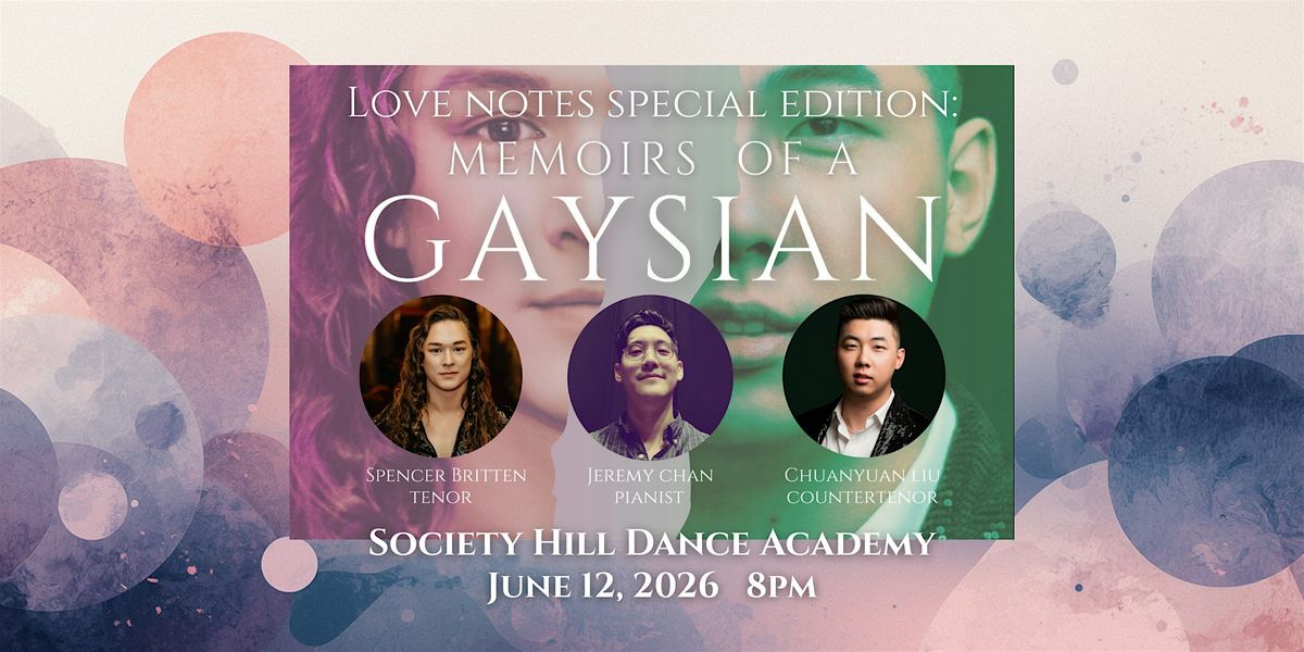 Love Notes Special Edition: Memoirs of a Gaysian