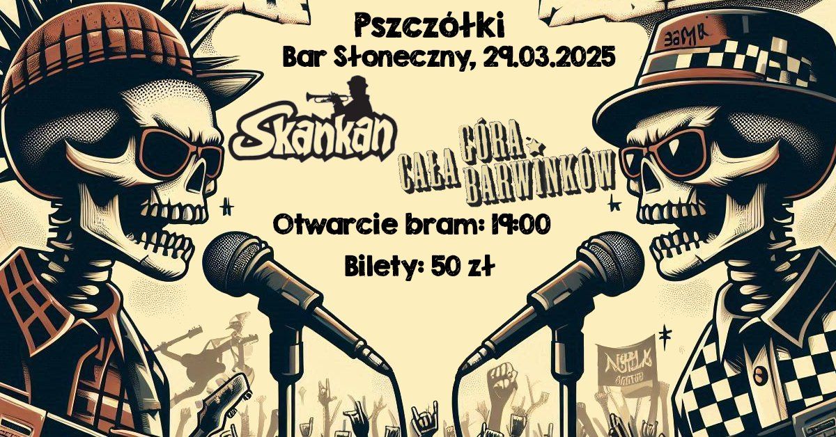 To jest SKA! Skankan & Ca\u0142a G\u00f3ra Barwink\u00f3w | 29.03.2025 | Pszcz\u00f3\u0142ki | Bar S\u0142oneczny