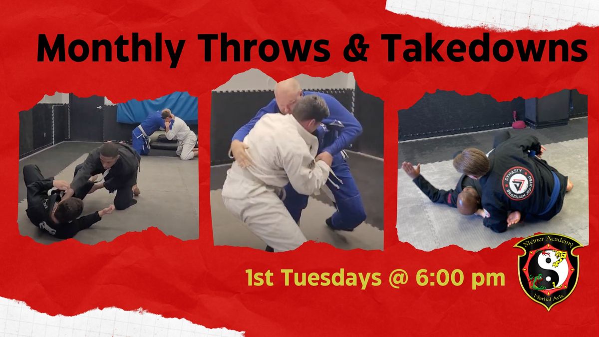 Martial Arts Class - Throws & Takedowns - 1st Tuesdays @ 6:00 pm -Yellow Belt or Above with Approval