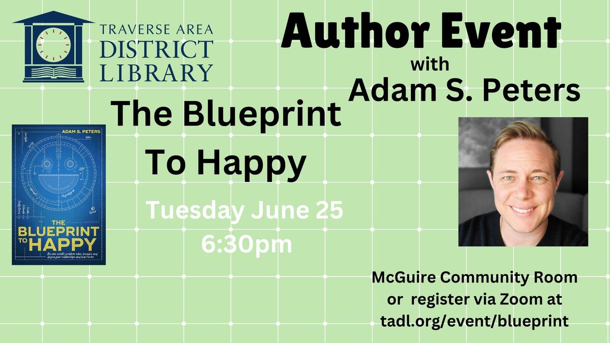 Author Event: Adam S. Peters & The Blueprint to Happy