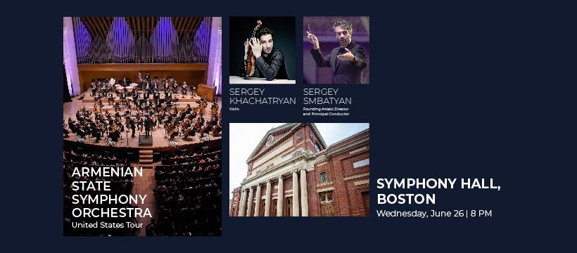 ArmSymphony U.S. Tour I Symphony Hall, BOSTON