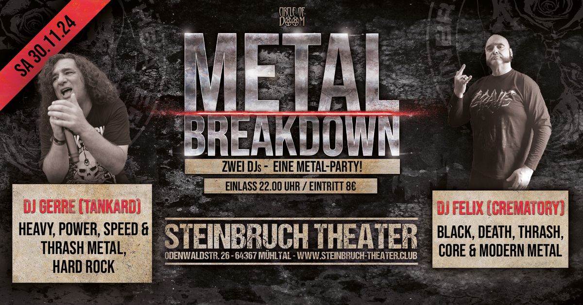 Metal Breakdown mit DJ Felix (Crematory) & DJ Gerre (Tankard)