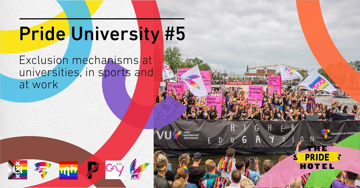 Pride University #5 - Excluding mechanisms at university, sports or work