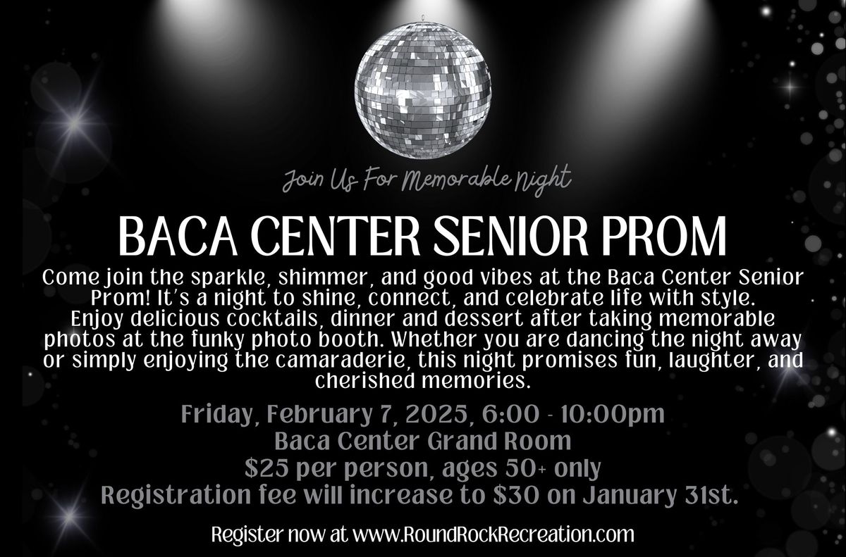 Baca Center Senior Prom