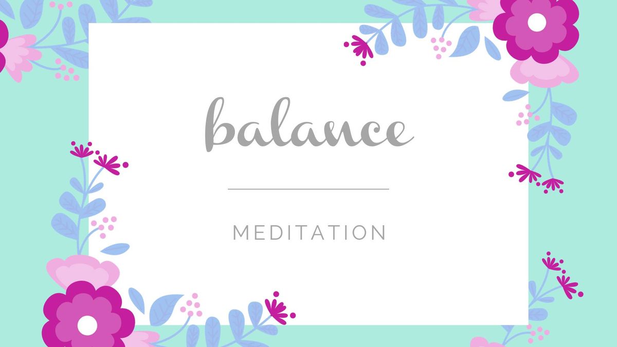 Empowered Woman Meditation - Balance