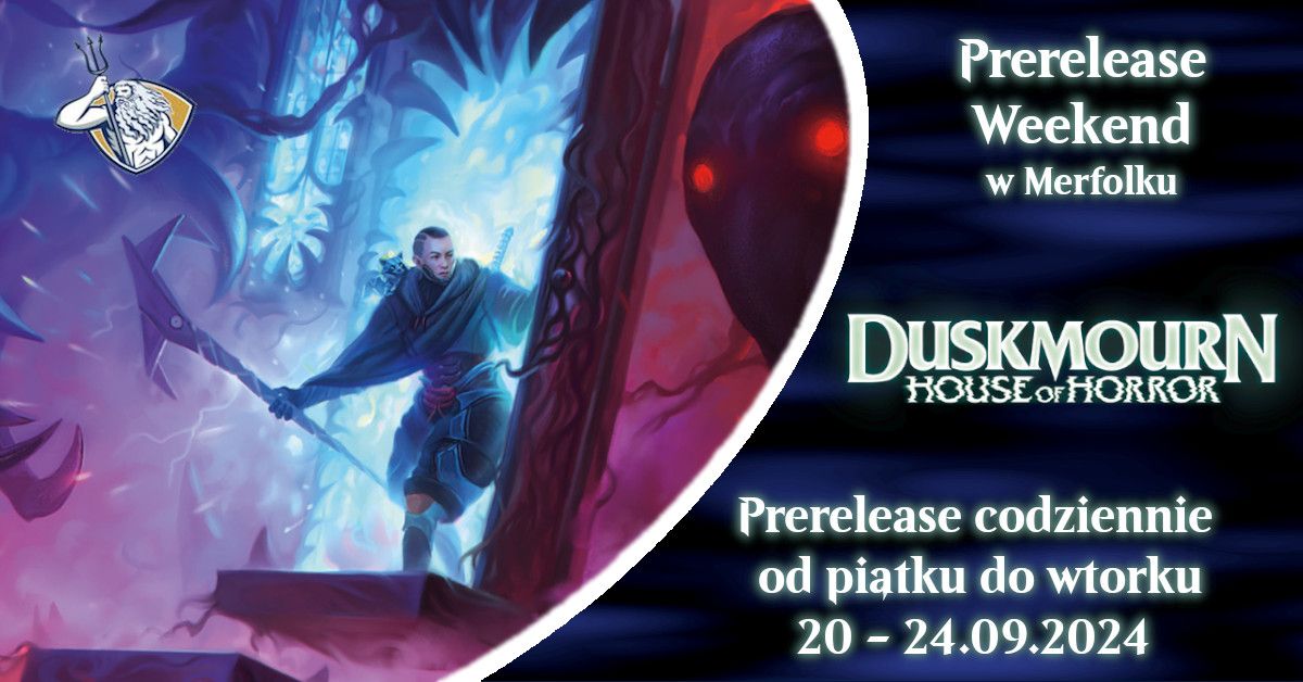 Prerelease Duskmourn House of Horror w Merfolku