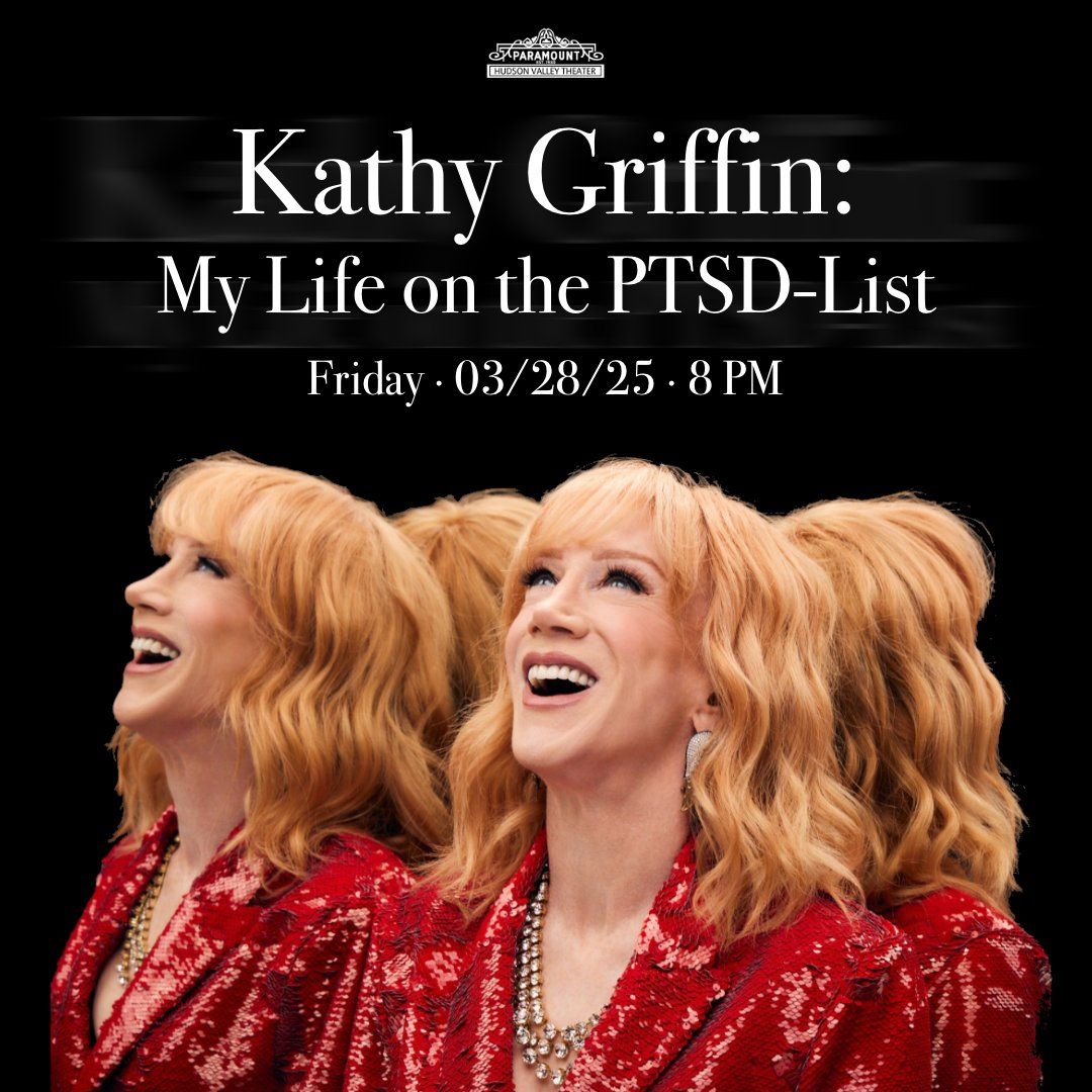 KATHY GRIFFIN: My Life on the PTSD List