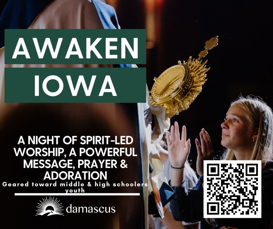 Awaken Iowa with St. Pius X