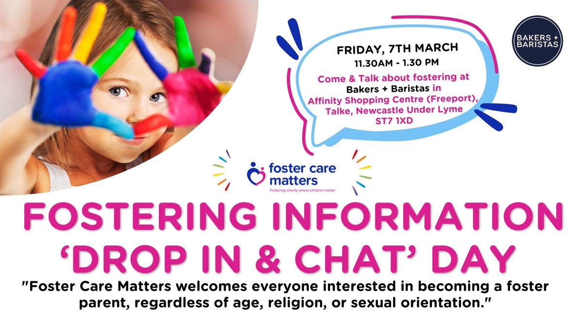 Fostering Information 'Drop In & Chat' Day- Fostering in Stoke on Trent and Cheshire   