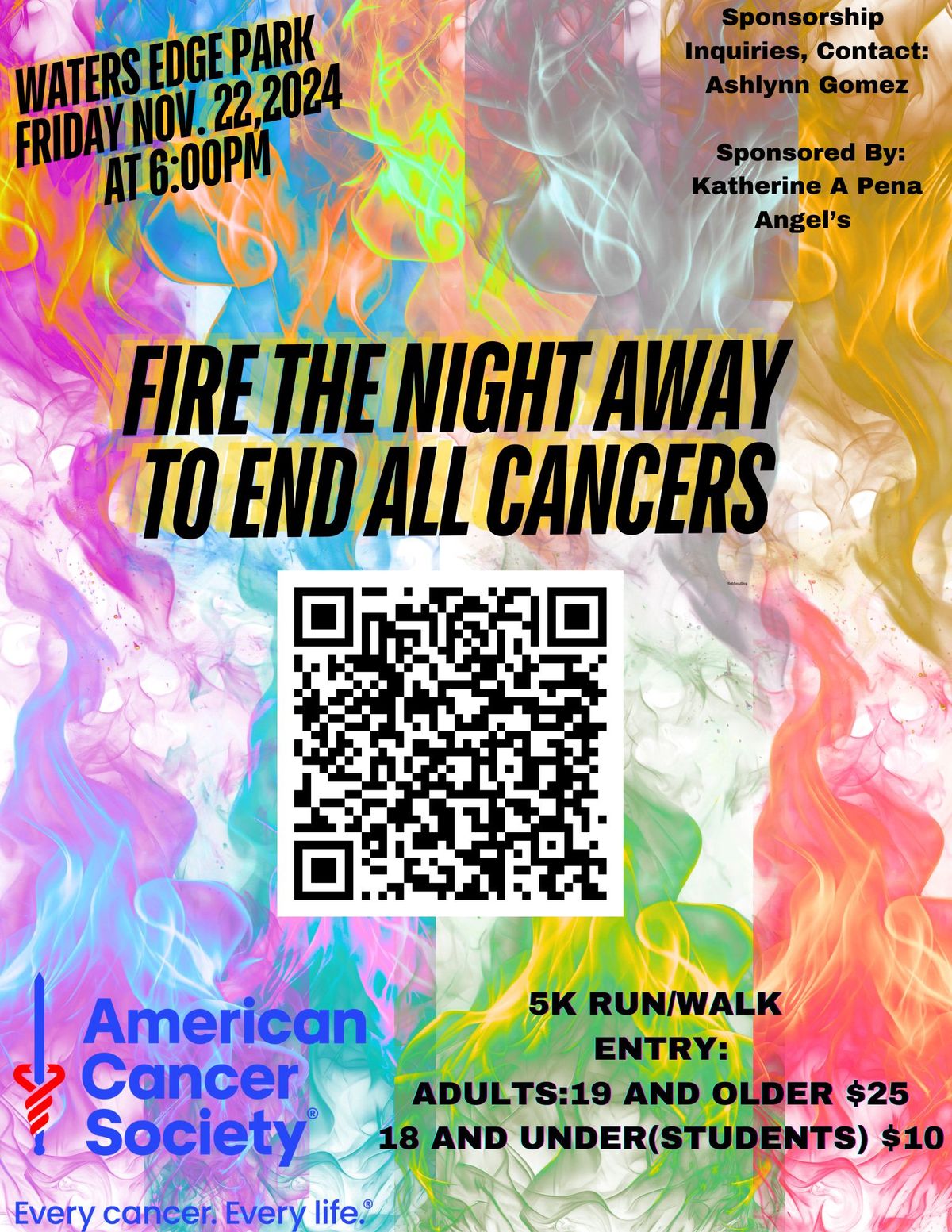 Fire The Night Away To End All Cancers 5K Walk\/Run