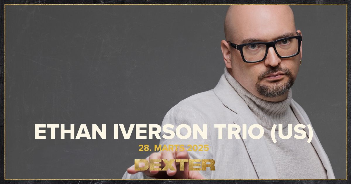 Ethan Iverson Trio (US) - Dexter, Odense