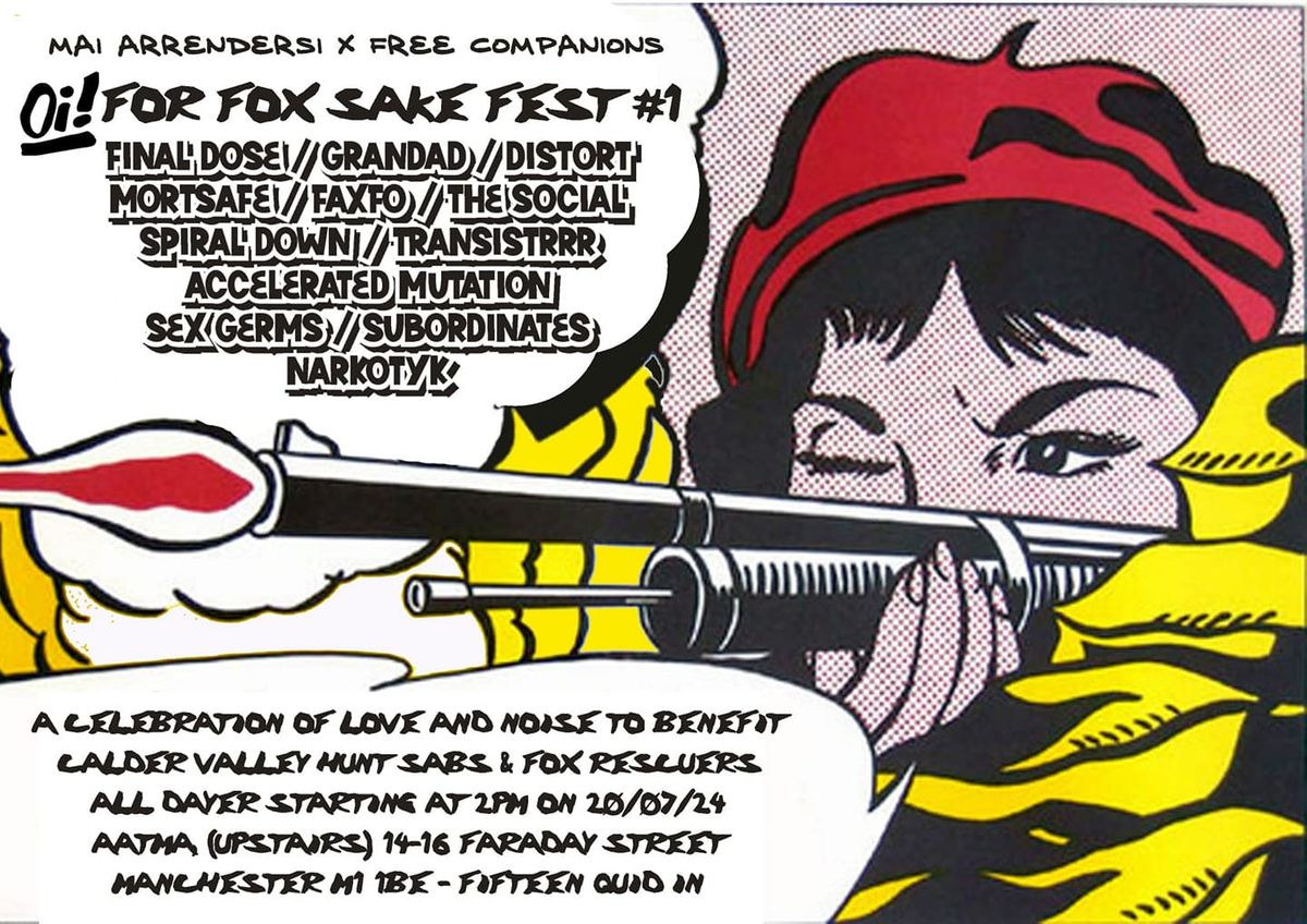 For Fox Sake Fest - Final Dose, Grandad, Distort, Mortsafe & more