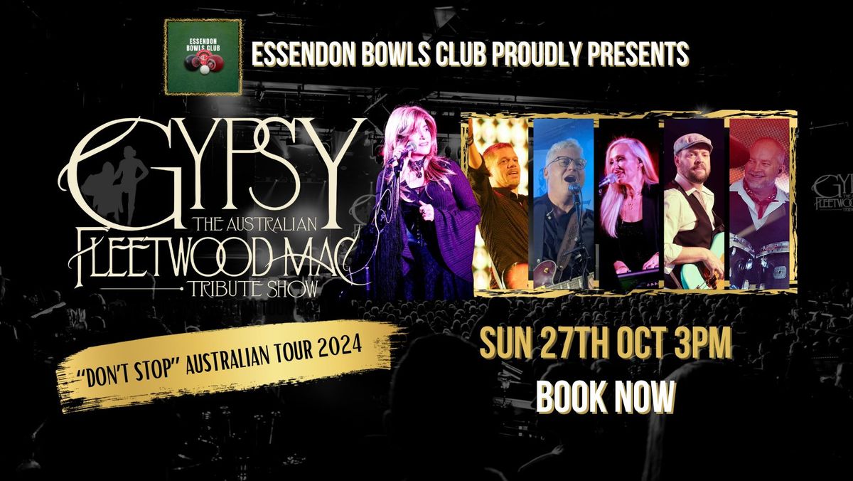 "GYPSY" The Australian Fleetwood Mac Show @ Essendon Bowls Club