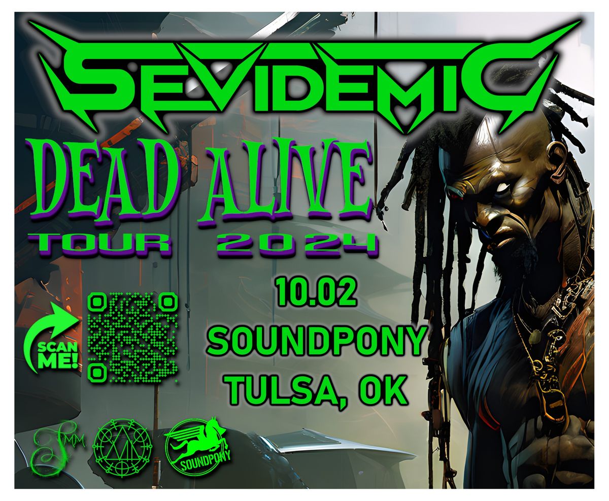 SevidemiC - Dead Alive Tour 2024 (Leg 2)