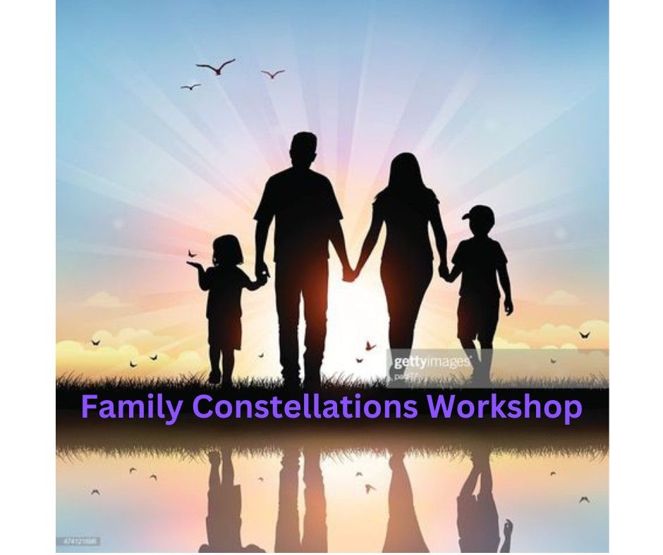 Family and Systemic Constellation workshop