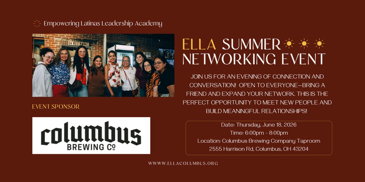 ELLA Summer Networking Mixer: Connect, Collaborate, and Grow
