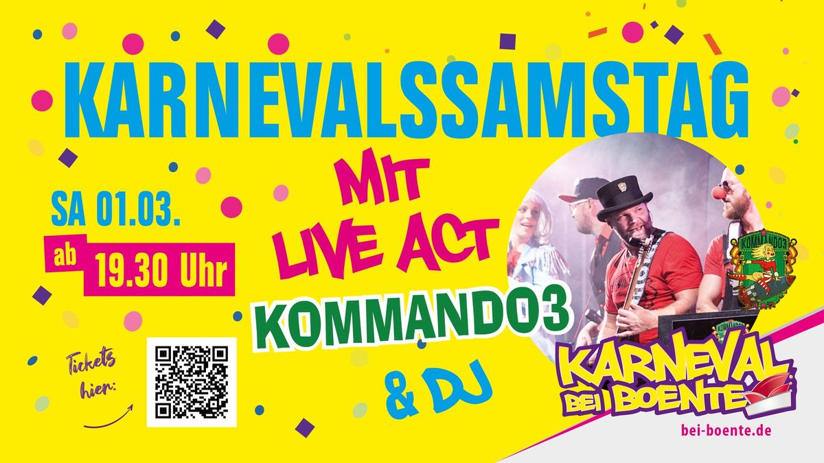 Karnevalssamstagparty mit KOMMANDO3