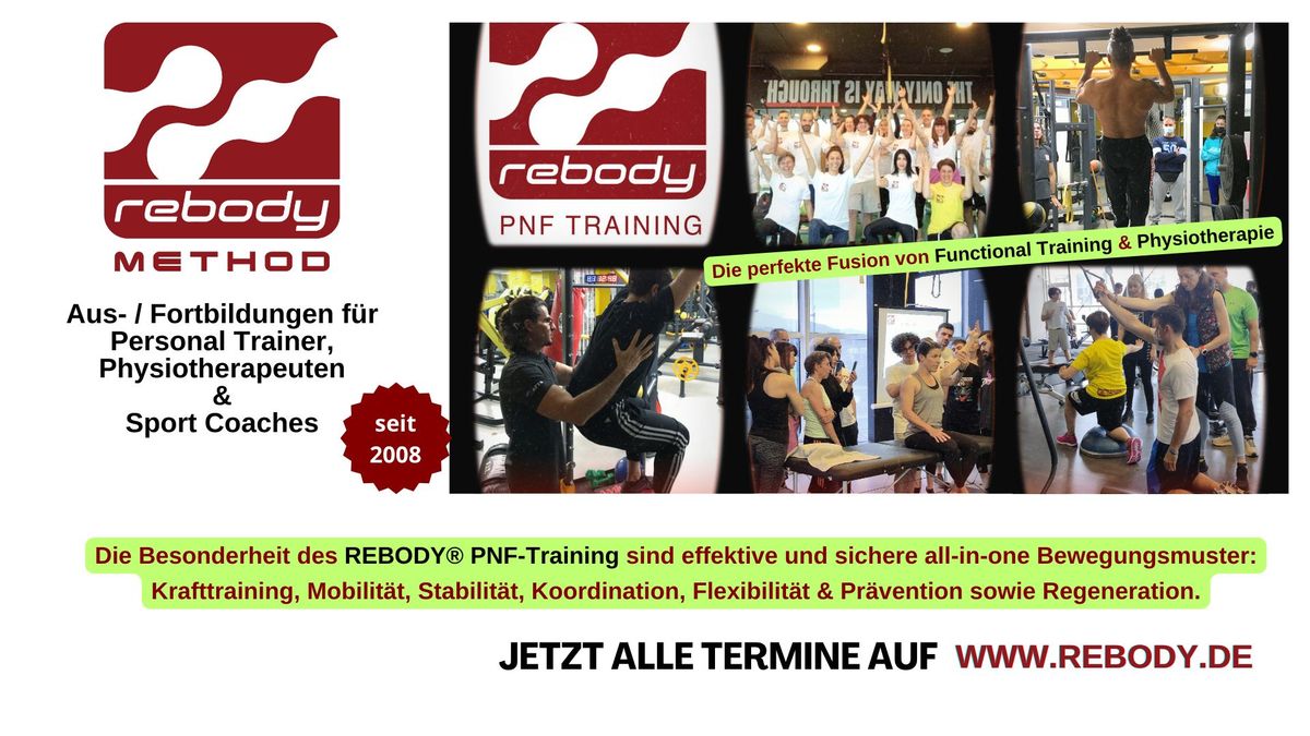 REBODY\u00ae PNF-Training Basic \u201cTrainingsmuster" Aus-\/Fortbildung  \ud83d\udcaa  