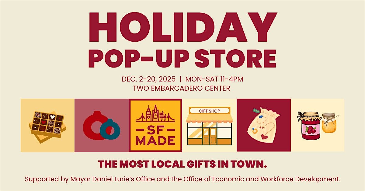 SFMade Holiday Pop-Up Store