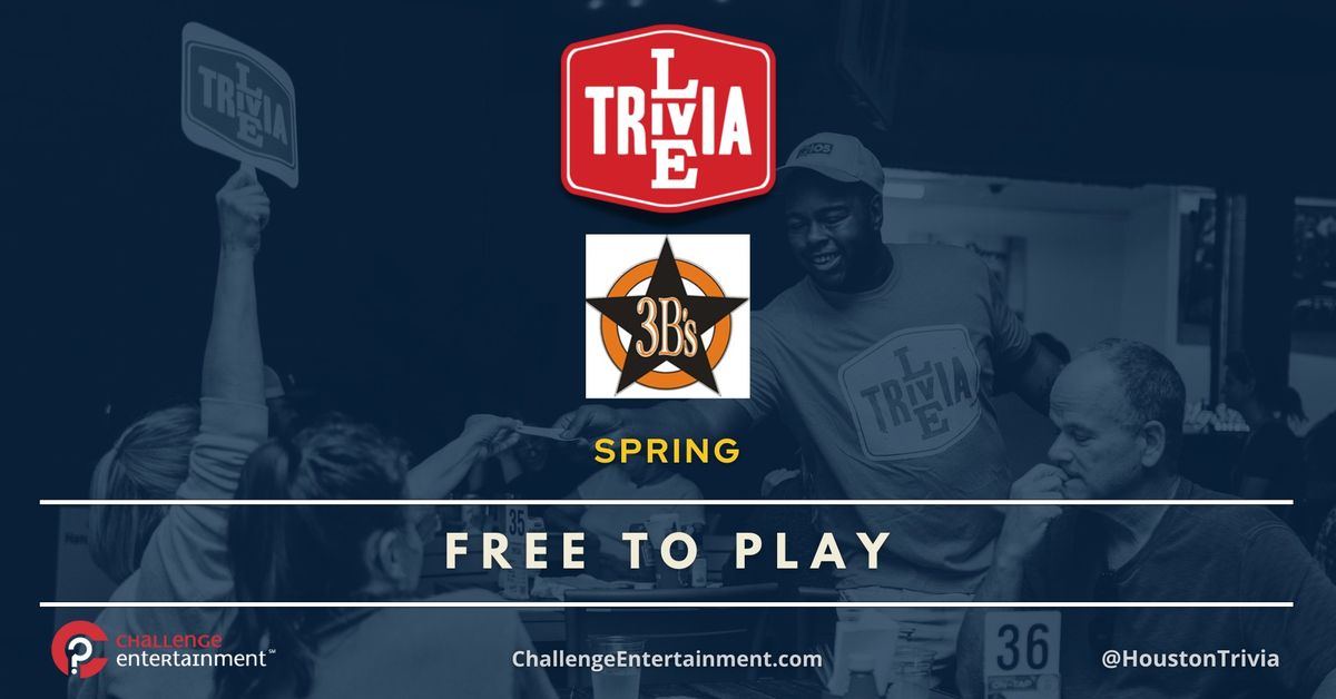 Live Trivia Nights at 3B's Burger & Beer - Spring