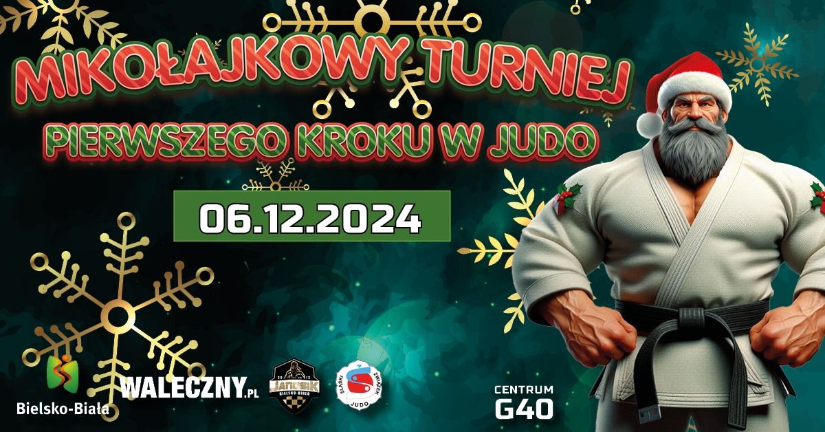 Miko\u0142ajkowy Turniej Judo "Pierwszy krok"  