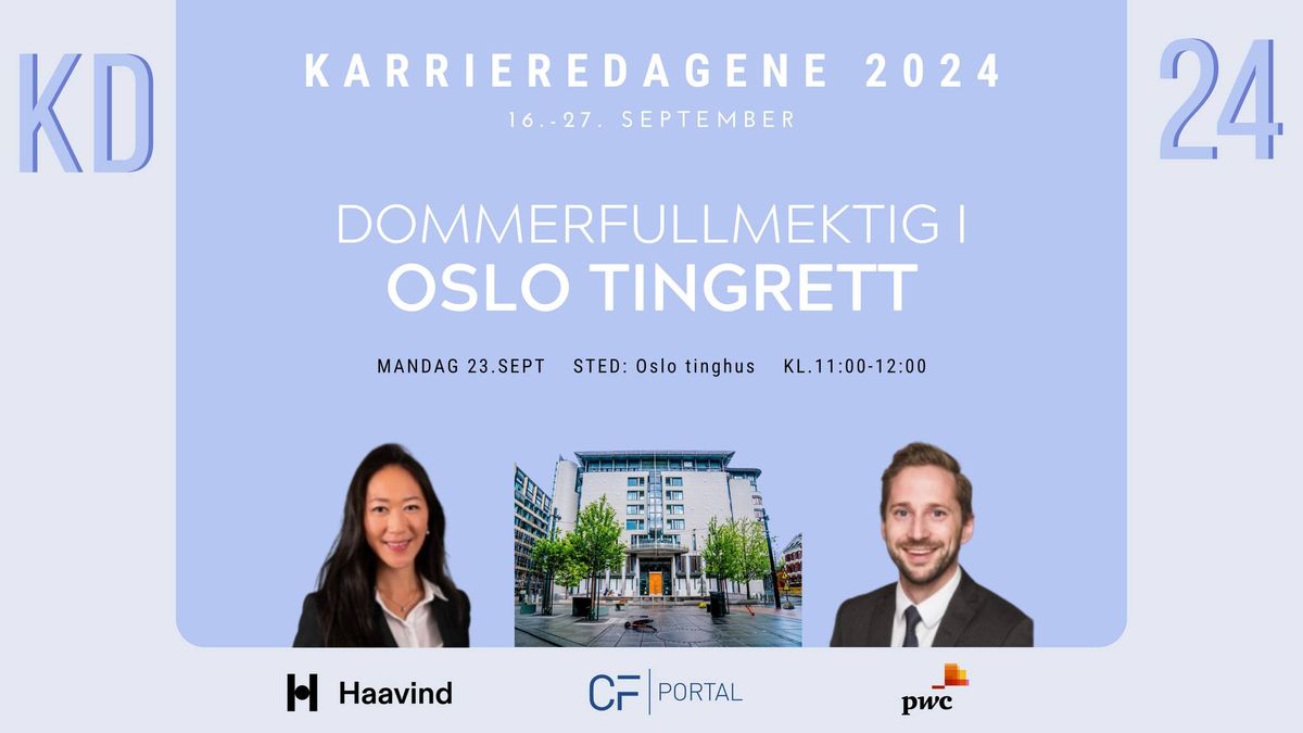 Dommerfullmektig i Oslo tingrett - Karrieredagene 2024