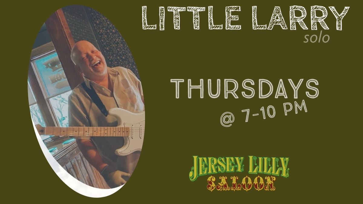 Little Larry - at Jersey Lilly Saloon