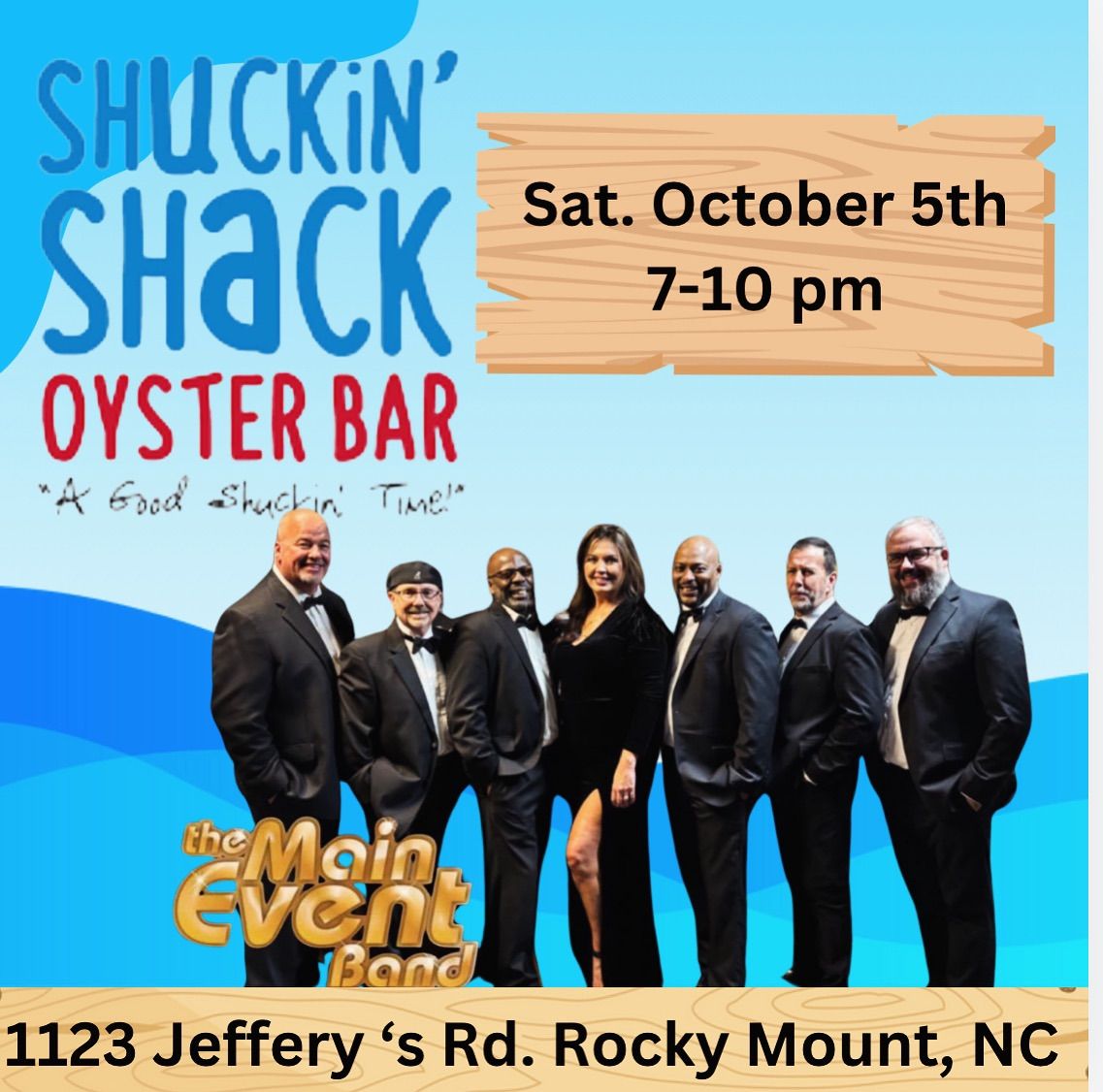 Shuckin\u2019 Shack of Rocky Mount present 