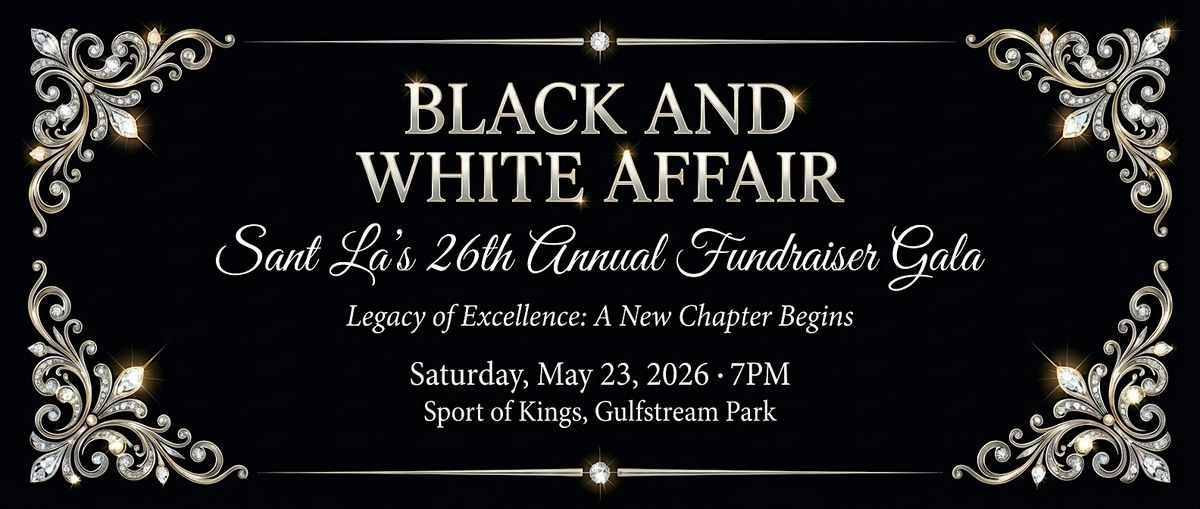 Sant La's 26th Annual Fundraising Gala