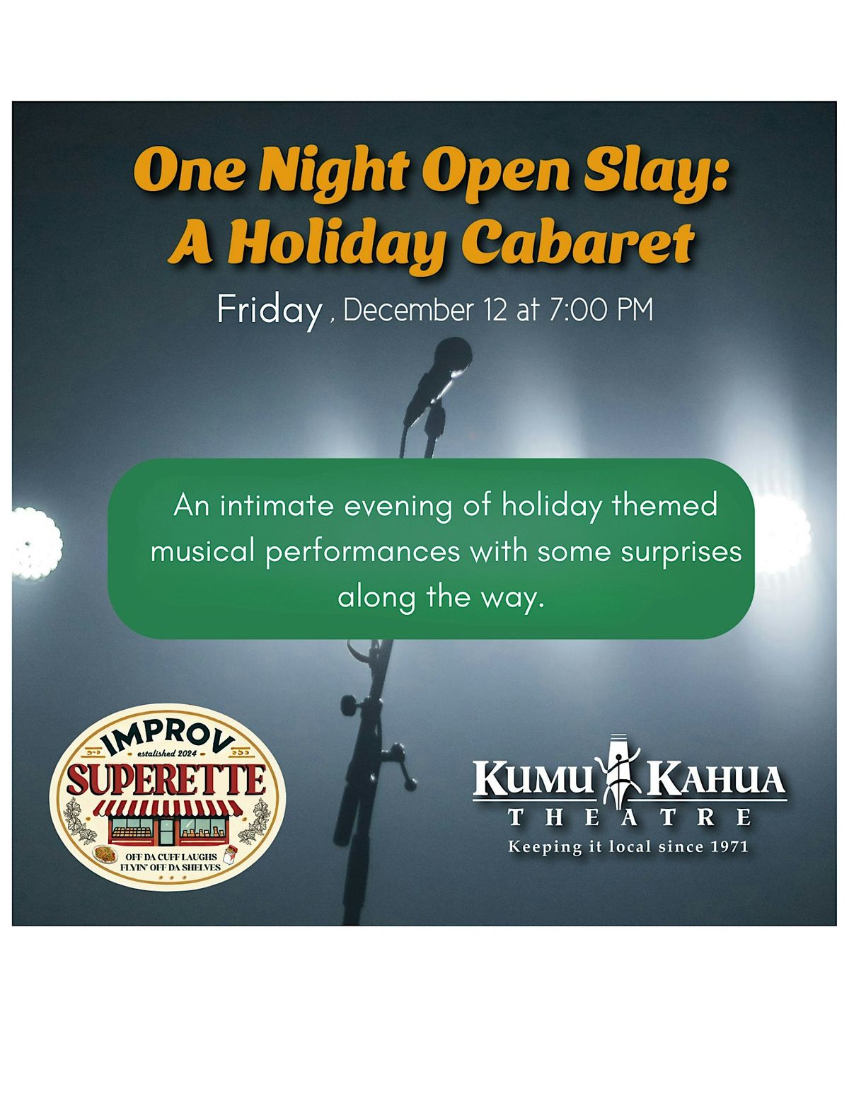 One Night Open Slay: A Holiday Cabaret