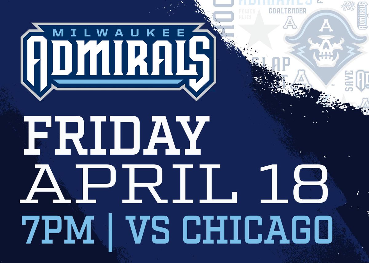 Milwaukee Admirals vs. Chicago Wolves