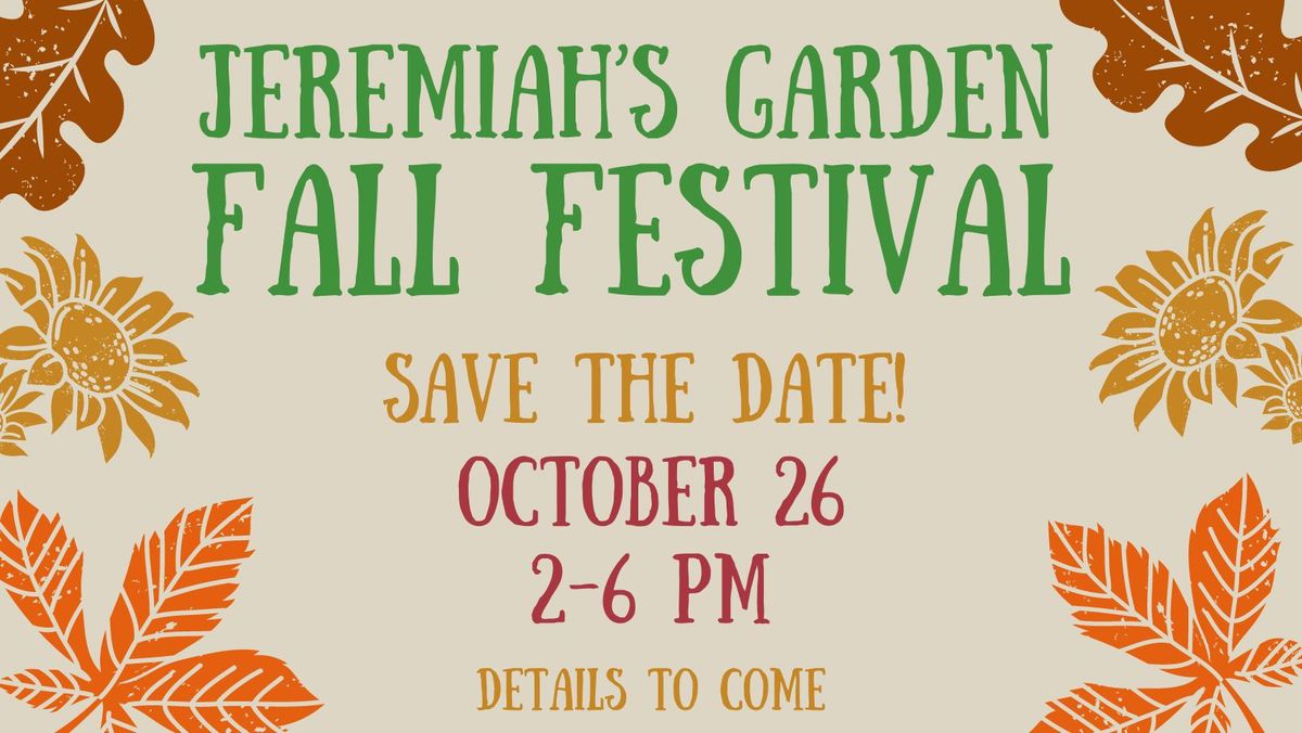 Fall Festival at Jeremiah's Garden