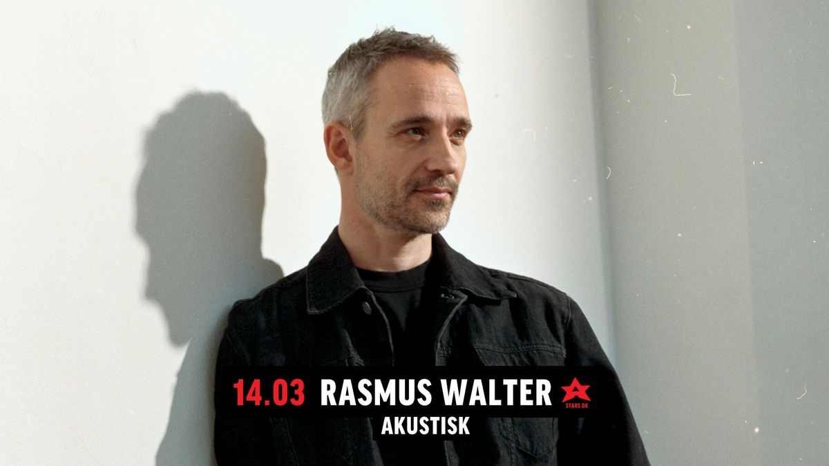 Rasmus Walter Akustisk p\u00e5 STARS