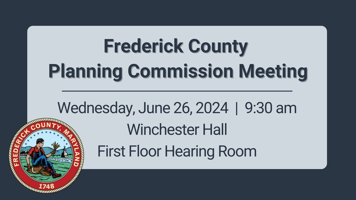 Frederick County Planning Commission Meeting