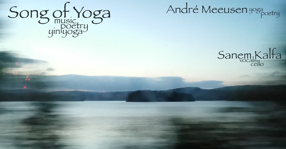 Yoga concert | poetry, yin yoga and music with Sanem Kalfa