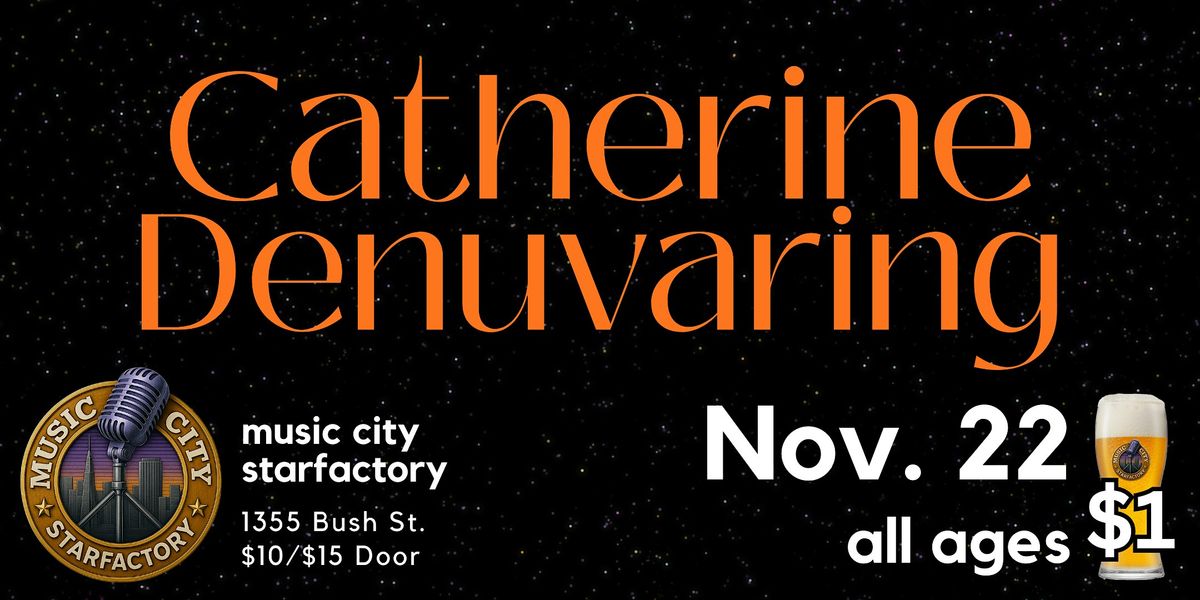 Catherine Denuvaring - Live at Music City Starfactory
