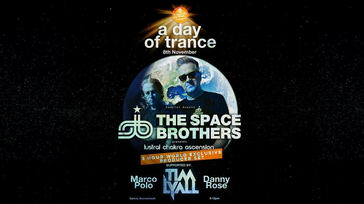 The SPACE BROTHERS - 3 hour World Exclusive Vinyl Set with TIM LYALL