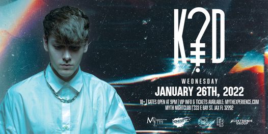 K?D Live at Myth Nightclub | Wednesday 1.26.22