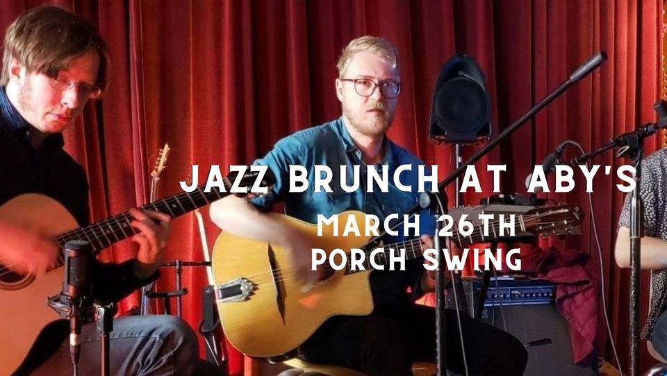 Jazz Brunch ft. Porch Swing