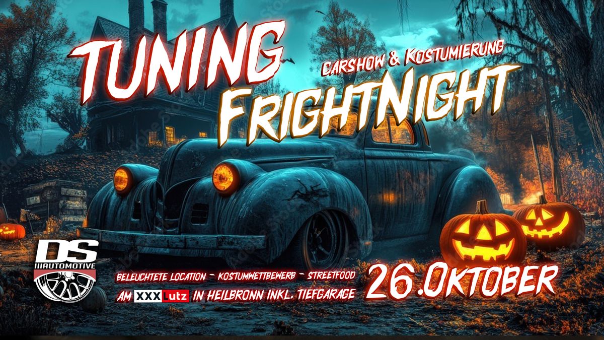 Tuning FrightNight \/\/ XXXLUTZ Heilbronn