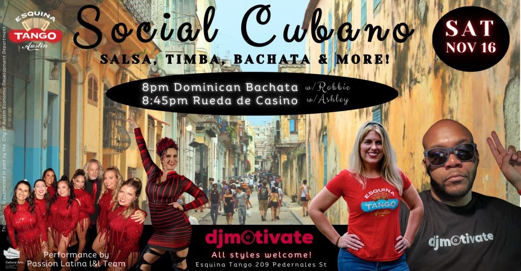 Social Cubano with DJ Motivate + Rueda & Dominican Bachata Class