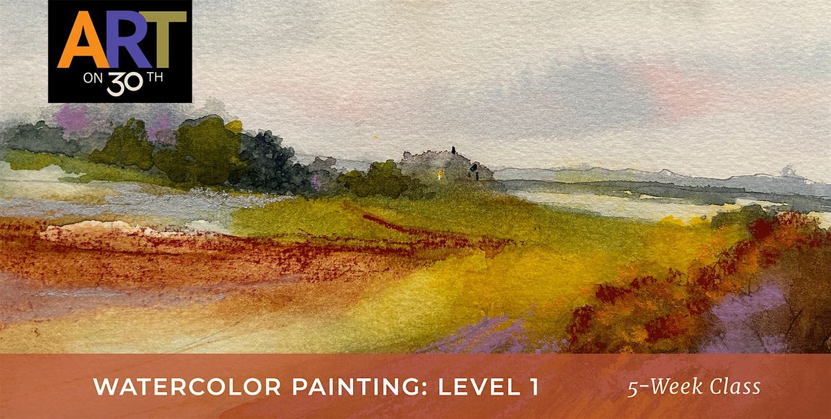 TUE PM - Watercolor Painting: Level 1 with Stephanie