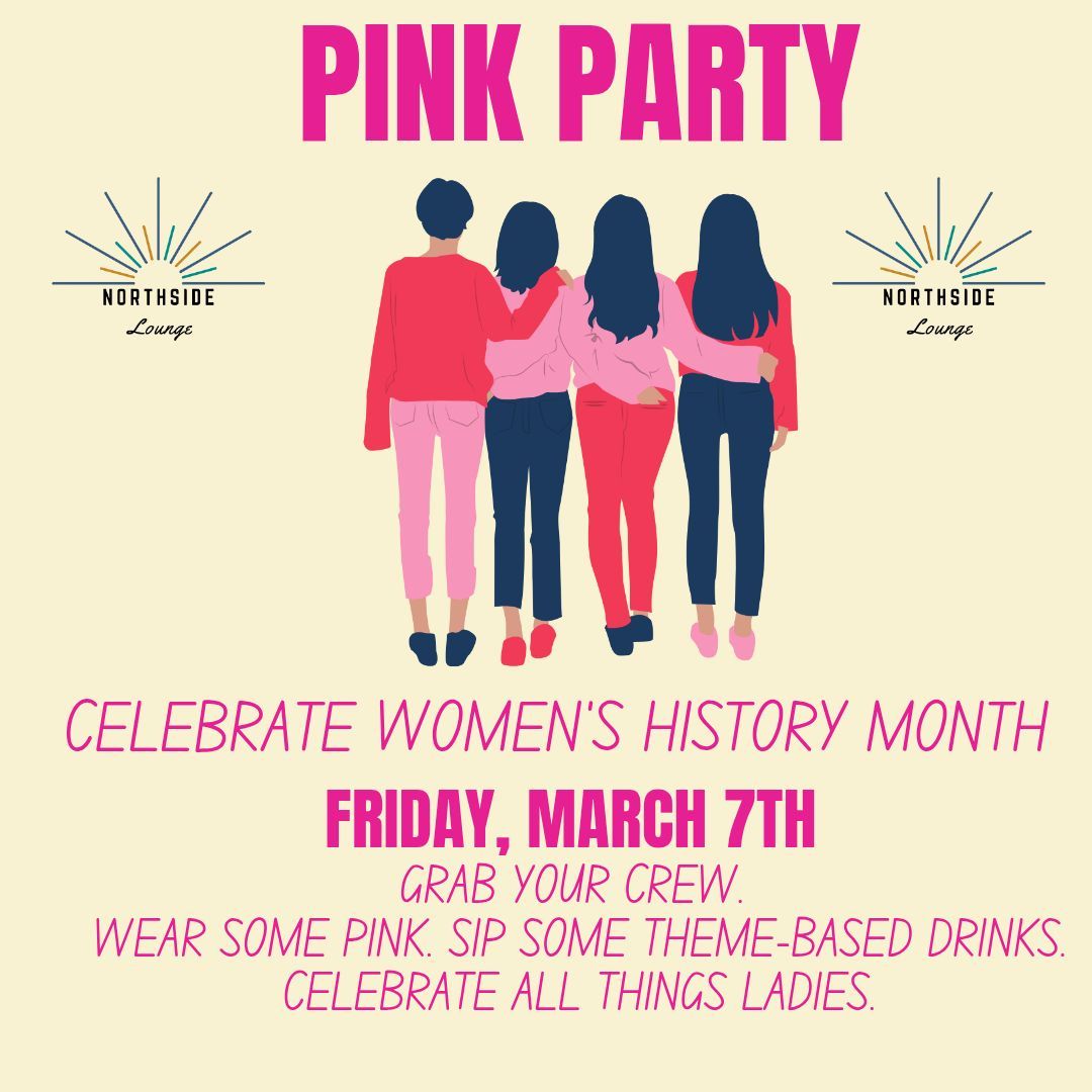 Pink Party Celebrating Women's History Month