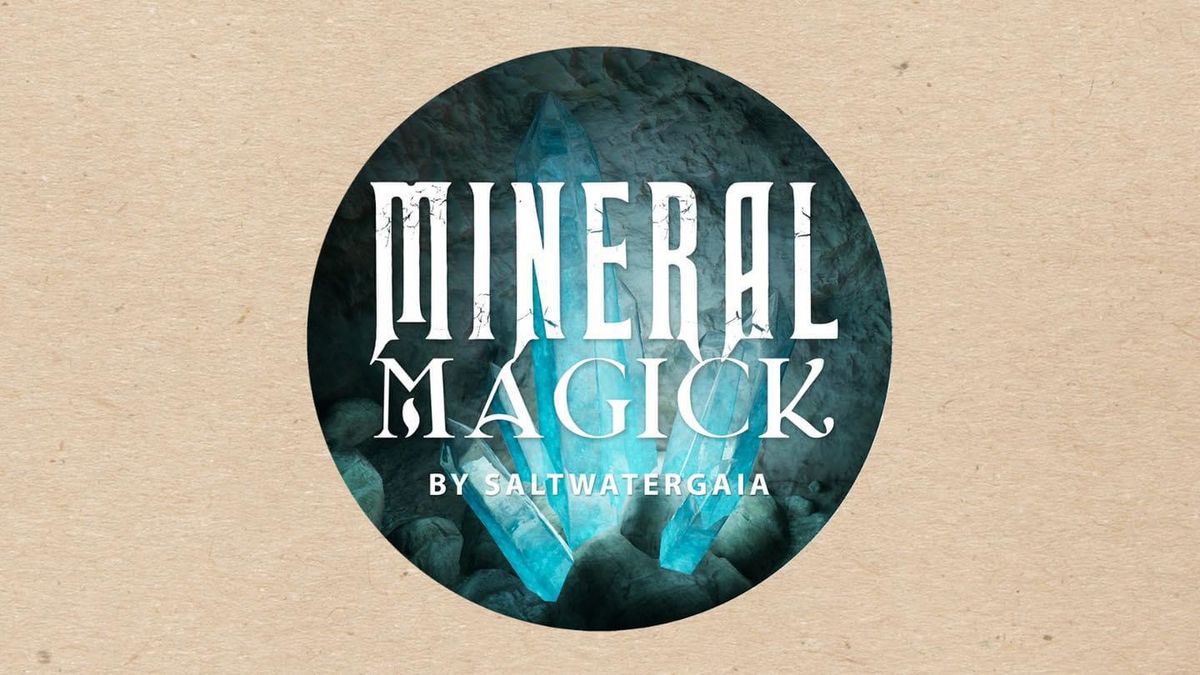 Mineral Magick 