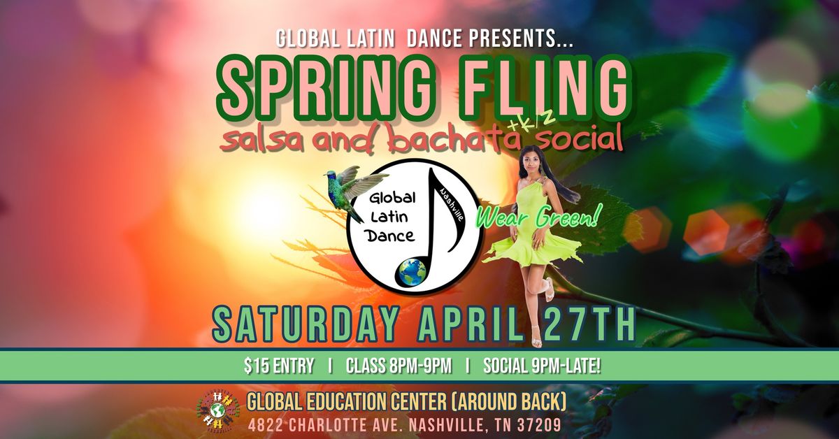 Spring Fling (Wear Green!) Salsa & Bachata Social 